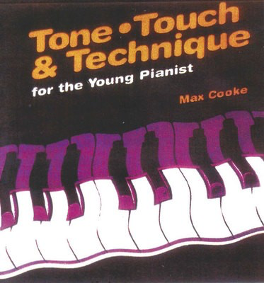 Tone, Touch & Technique for the Young Pianist - Piano by Cooke EMI E52281