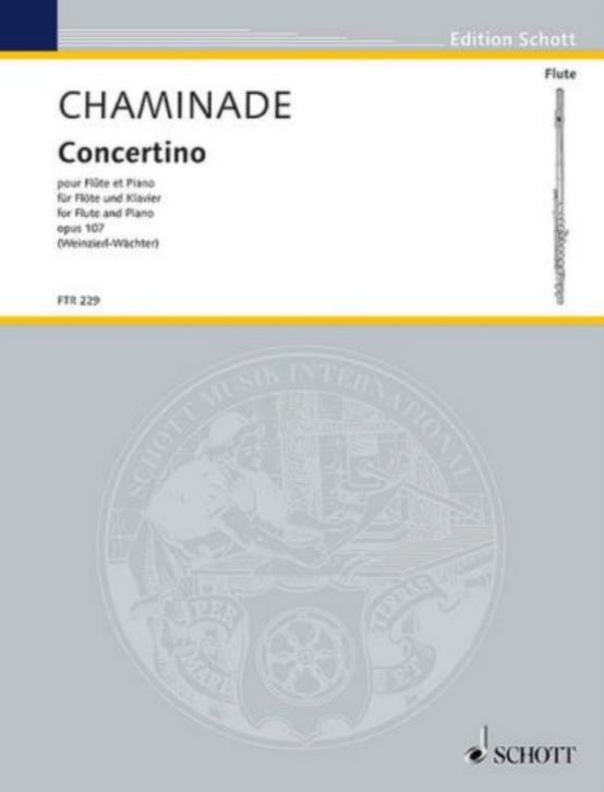 CONCERTINO OP107 ED WEINZIERL WAECHTER FOR FL/PN - CHAMINADE - FLUTE - SCHOTT FTR229