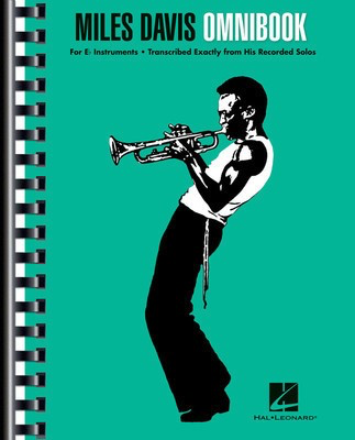 Miles Davis Omnibook - For Eb Instruments - Eb Instrument Hal Leonard Spiral Bound