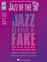 Jazz of the '50s - Jazz Bible Fake Book Series - C Instrument Hal Leonard Fake Book