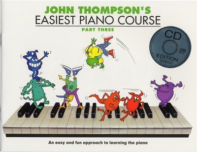 John Thompson's Easiest Piano Course - Part 3  Book/OLA - Willis Music