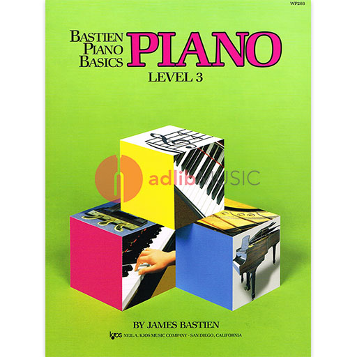 Bastien Piano Basics, Piano, Level 3 - James Bastien - Piano Neil A. Kjos Music Company