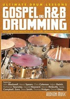 Gospel and R&B Drumming - Ultimate Drum Lessons Series - Drums Jeff Lo Davis Hudson Music DVD