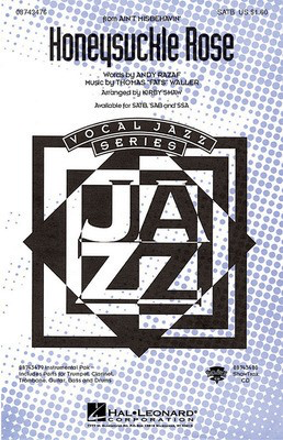 Honeysuckle Rose (from Ain't Misbehavin') - Andy Razaf|Fats Waller - Kirby Shaw Hal Leonard ShowTrax CD CD