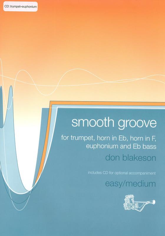 SMOOTH GROVE FOR TRUMPET WITH ACCOMP CD - BLAKESON - TRUMPET - BRASSWIND