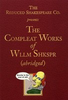 The Compleat Works of Wllm Shkspr (Abridged) - Adam Long|Daniel Singer|Jess Borgeson|William Shakespeare Applause Books