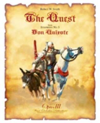 The Quest (Symphony No. 3, 'Don Quixote,' Mvt. I) - Robert W. Smith - C.L. Barnhouse Company Score/Parts