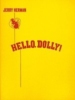 Hello, Dolly! - Jerry Herman - Piano|Vocal Hal Leonard Vocal Score