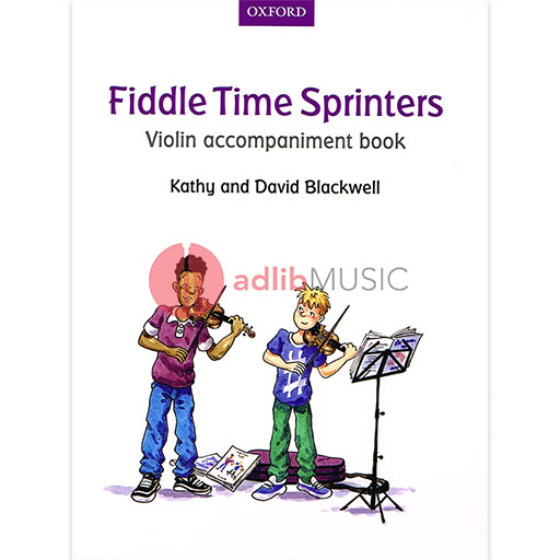 Fiddle Time Sprinters - Violin Accompaniment Book by Blackwell New 2013 Oxford 9780193398573