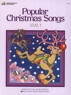 Popular Christmas Songs, Level 1 - Piano James Bastien Neil A. Kjos Music Company