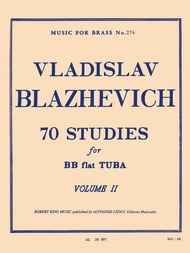 Blazhevich - 70 Studies Volume 2 #43-70 - Tuba Solo edited by King Leduc AL28597