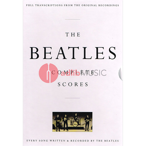 The Beatles Complete Scores: Full Transcriptions from the Original Recordings Northern Songs