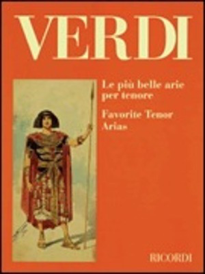 Le Piu' Belle Arie Per Tenore - Per Voce E Pianoforte - Giuseppe Verdi - Classical Vocal Tenor Ricordi Vocal Score