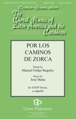 Por Los Caminos - Jose Mena - SATB Gentry Publications Choral Score Octavo