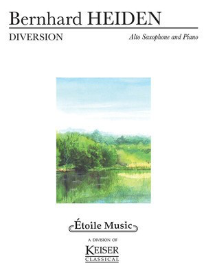 Diversion (piano reduction) - Alto Sax and Piano - Bernhard Heiden - Alto Saxophone Lauren Keiser Music Publishing