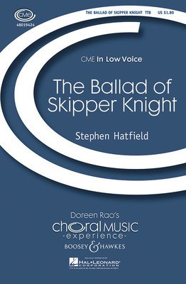 The Ballad of Skipper Knight - Stephen Hatfield - TTB Boosey & Hawkes Octavo