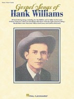 Gospel Songs of Hank Williams - Hal Leonard Piano, Vocal & Guitar