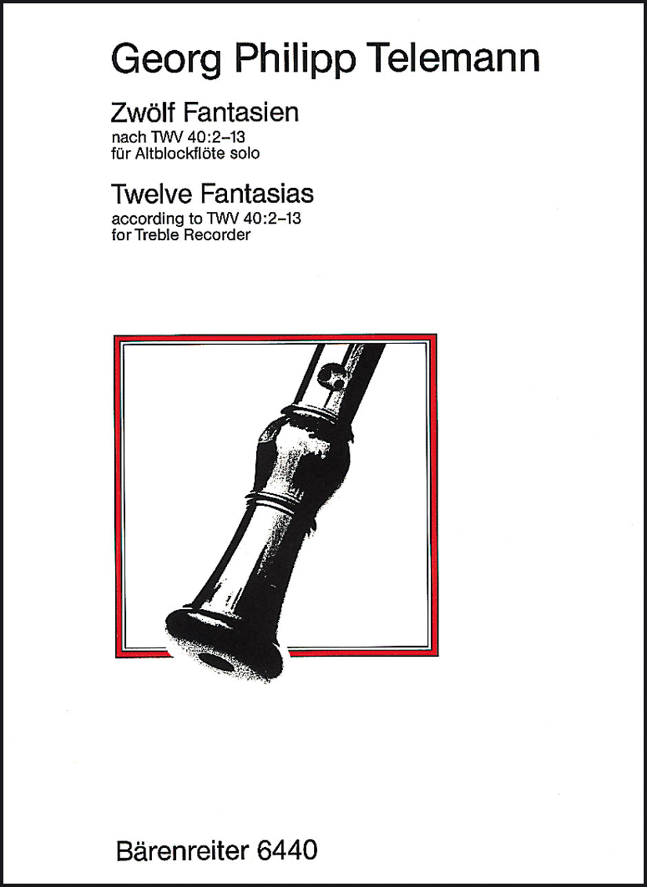 12 Fantasias for Treble Recorder After TWV 40:2-13