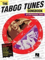 The Taboo Tunes Songbook - 32 Controversial Songs - Guitar|Piano|Vocal Hal Leonard Piano, Vocal & Guitar