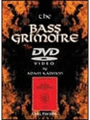 The Bass Grimoire - The DVD - Adam Kadmon - Bass Guitar Carl Fischer DVD