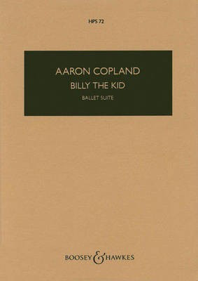 Billy the Kid - Score - Aaron Copland - Boosey & Hawkes Study Score Score