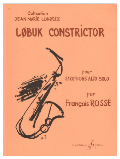 Rosse - Lobuk Constrictor - Alto Saxophone Solo Billaudot G4453B