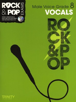 Rock & Pop Exams: Vocals Male Voice - Grade 8 - Book with CD - Vocal Trinity College London /CD