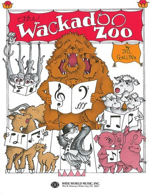 The Wackadoo Zoo - Jill Gallina - Shawnee Press