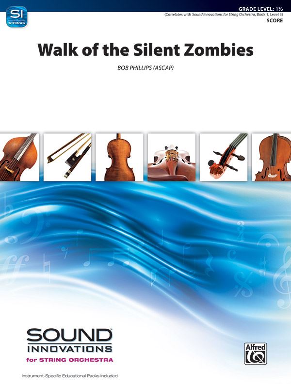 Walk Of The Silent Zombies SO Gr 1.5