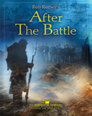 After the Battle - Rob Romeyn - C.L. Barnhouse Company Score/Parts