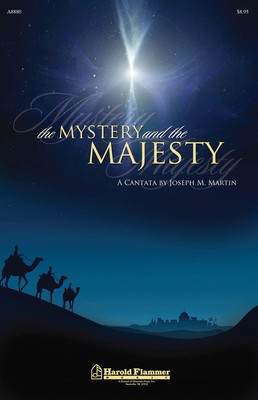 The Mystery and the Majesty - Joseph M. Martin - SATB Shawnee Press Preview Pak