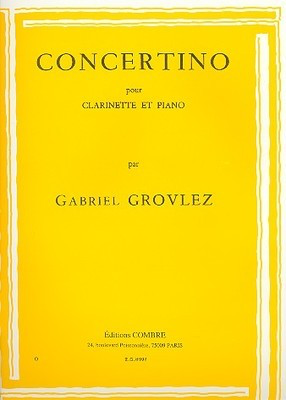 Concertino - Gabriel Grovlez - Clarinet Combre