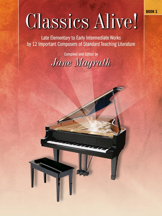 Classics Alive! Book 1 - Piano Book Alfred 21441