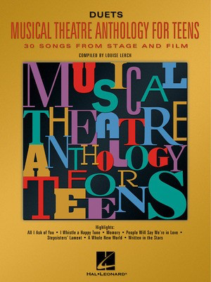 Musical Theatre Anthology for Teens - Duets Edition - Various - Vocal Louise Lerch Hal Leonard Vocal Duet