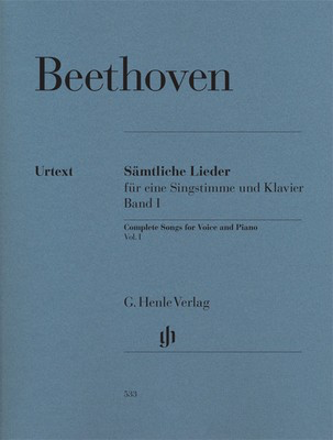 Complete Songs for Voice and Piano, Volume I - Ludwig van Beethoven - Classical Vocal G. Henle Verlag