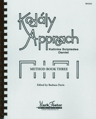 Kodaly Approach - Method Book Three - Textbook - Katinka Daniel Shawnee Press Spiral Bound