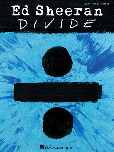 Divide - Ed Sheeran - PVG - Hal Leonard