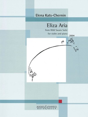 Eliza Aria - from Wild Swans Suite - Elena Kats-Chernin - Violin Bote & Bock