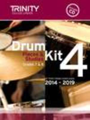 Drum Kit 4 Pieces & Exercises Grades 7 & 8 - for Trinity College London exams 2014-2019 - Drums Trinity College London /CD