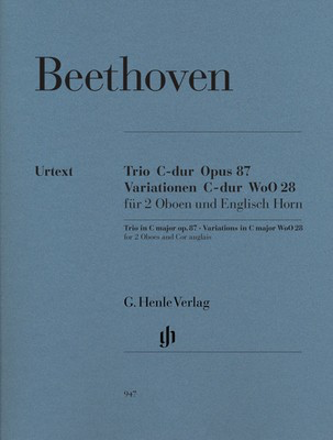 Trio C major Op. 87 and Variations C major WoO 28 - for 2 Oboes and English Horn - Ludwig van Beethoven - Cor Anglais|Oboe G. Henle Verlag Oboe Trio