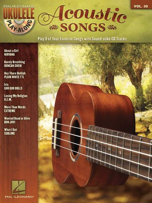 Acoustic Songs - Ukulele Play-Along Volume 30 - Various - Ukulele Hal Leonard /CD