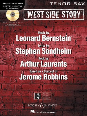 West Side Story for Tenor Sax - Instrumental Play-Along Book/CD Pack - Leonard Bernstein - Tenor Saxophone Boosey & Hawkes /CD