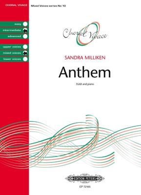 Anthem - Sandra Milliken - SSAB Edition Peters Choral Score Octavo