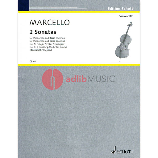 Marcello - Sonatas in Fmaj & Gmin - Cello/Piano Accompaniment Schott CB64