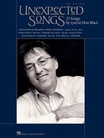 Unexpected Songs - 22 Songs by Lyricist Don Black - Don Black - Hal Leonard Piano, Vocal & Guitar