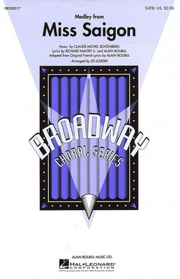 Miss Saigon (Medley) - Alain Boublil|Claude-Michel Schí_nberg|Richard Maltby, Jr. - Ed Lojeski Hal Leonard Instrumental Parts Parts