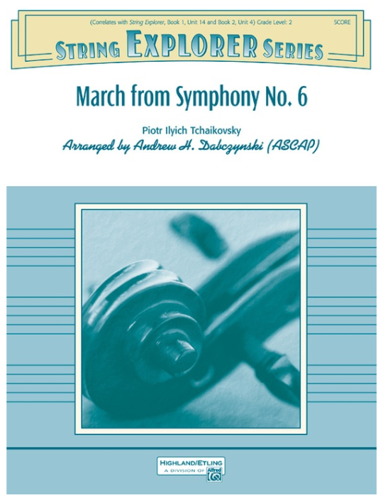 MARCH FROM SYMPHONY NO6 SO GR2 - TCHAIKOVSKY PIOTR ILYICH - Alfred Music 38470