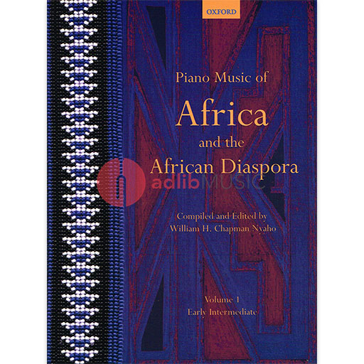 Piano Music of Africa and the African Diaspora Volume 1 Early Intermediate - Piano Solo Oxford 9780193868229