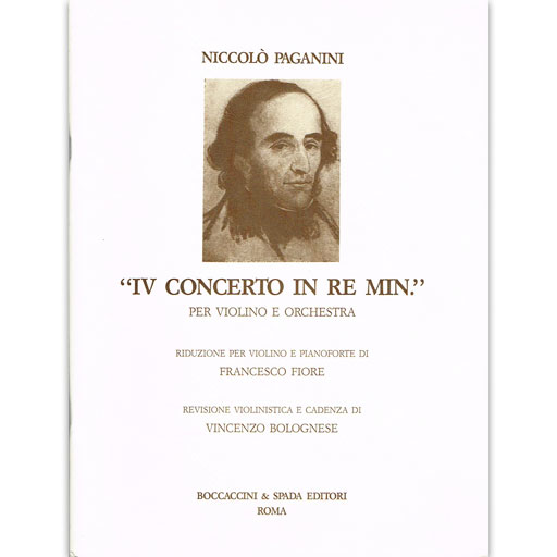 Paganini - Concerto #4 in Dmin - Violin/Piano Accompaniment edited by Fiore/Bolognese Boccaccini & Spada BS1245