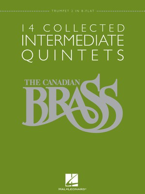 14 Collected Intermediate Quintets - Trumpet 2 in B-flat - Various - Hal Leonard Brass Quintet